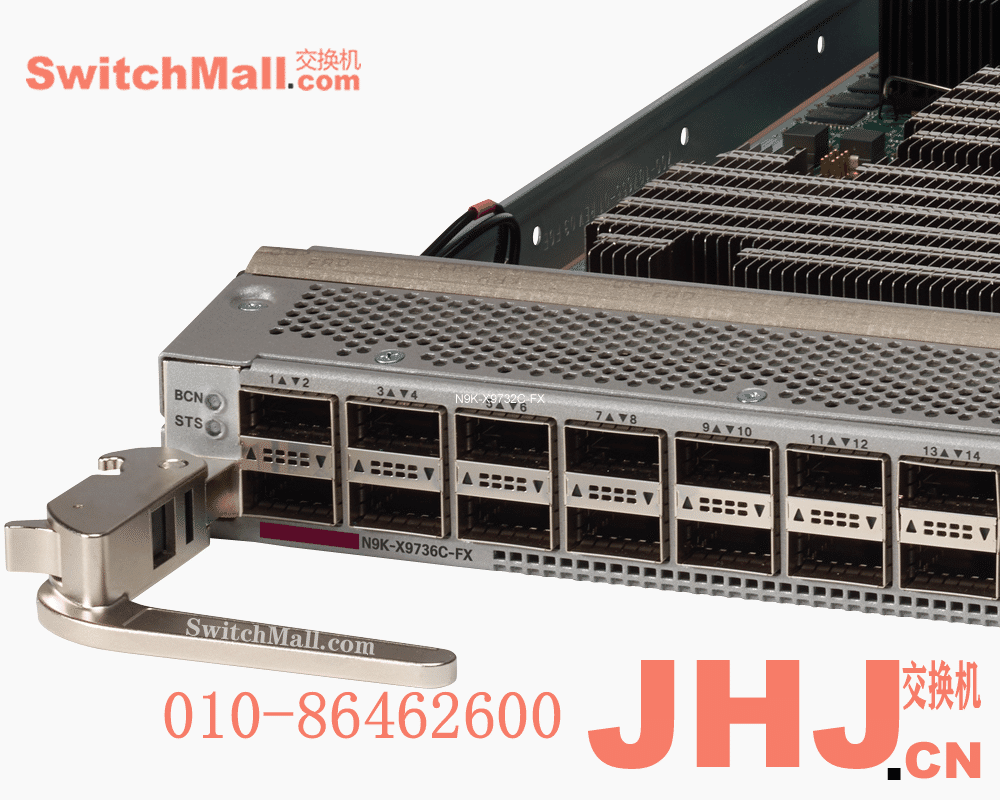 N9K-X9736C-FX= |思科Nexus 9500系列线卡业务板卡云级| Cisco N9K-X9736C-FX  | 36个100G QSFP端口 | Cisco Nexus 9500 36p 100G QSFP cloud-scale line card